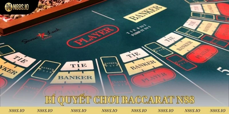 Baccarat N88 - Bí Quyết Làm Giàu Từ Cao Thủ Hàng Đầu 3 Hội viên áp dụng bí quyết cá cược Baccarat để mang về tiền thưởng